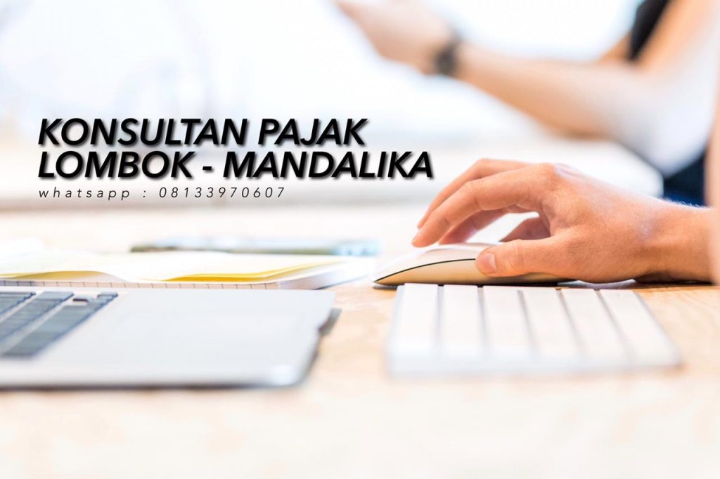 konsultan pajak lombok mandalika