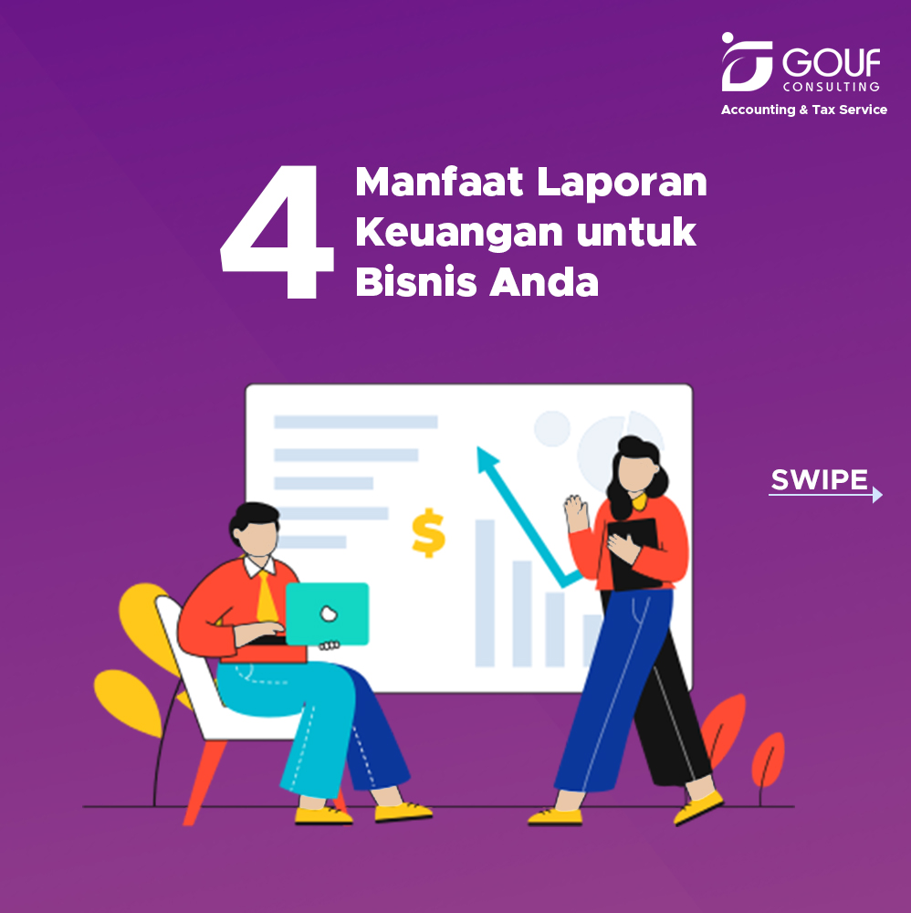 4 Manfaat Laporan Keuangan Untuk Bisnis Konsultan Pajak Di Bali