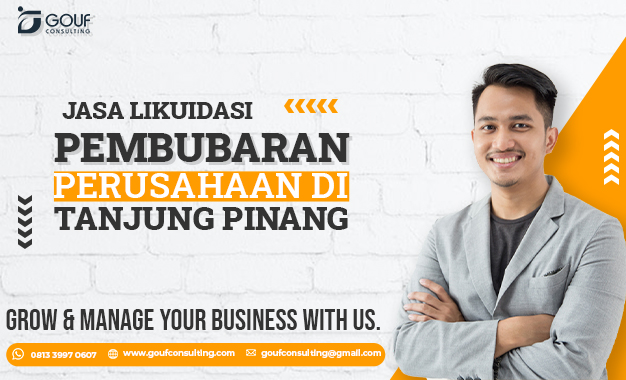 jasa likuidasi pembubaran perusahaan di tanjung pinang