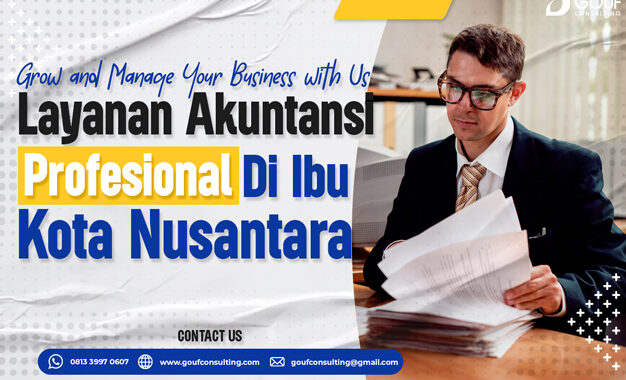 layanan akuntansi profesional di ibu kota nusantara
