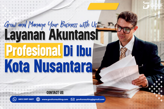 layanan akuntansi profesional di ibu kota nusantara