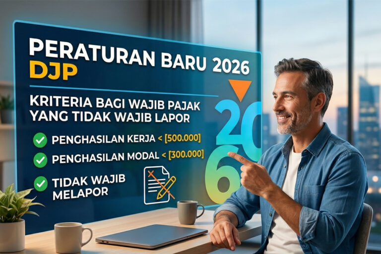 Wajib Pajak Yang Tidak Wajib Lapor SPT