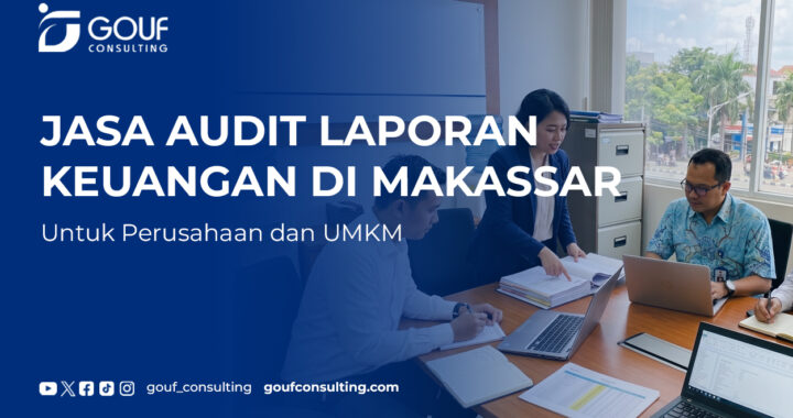 jasa audit laporan keuangan di makassar