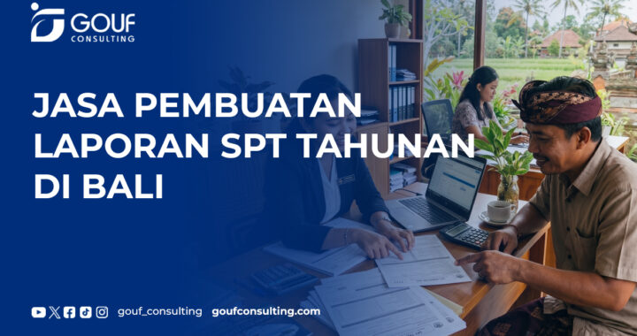 jasa pembuatan laporan spt tahunan di bali