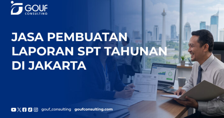 Jasa Pembuatan Laporan SPT Tahunan di Jakarta